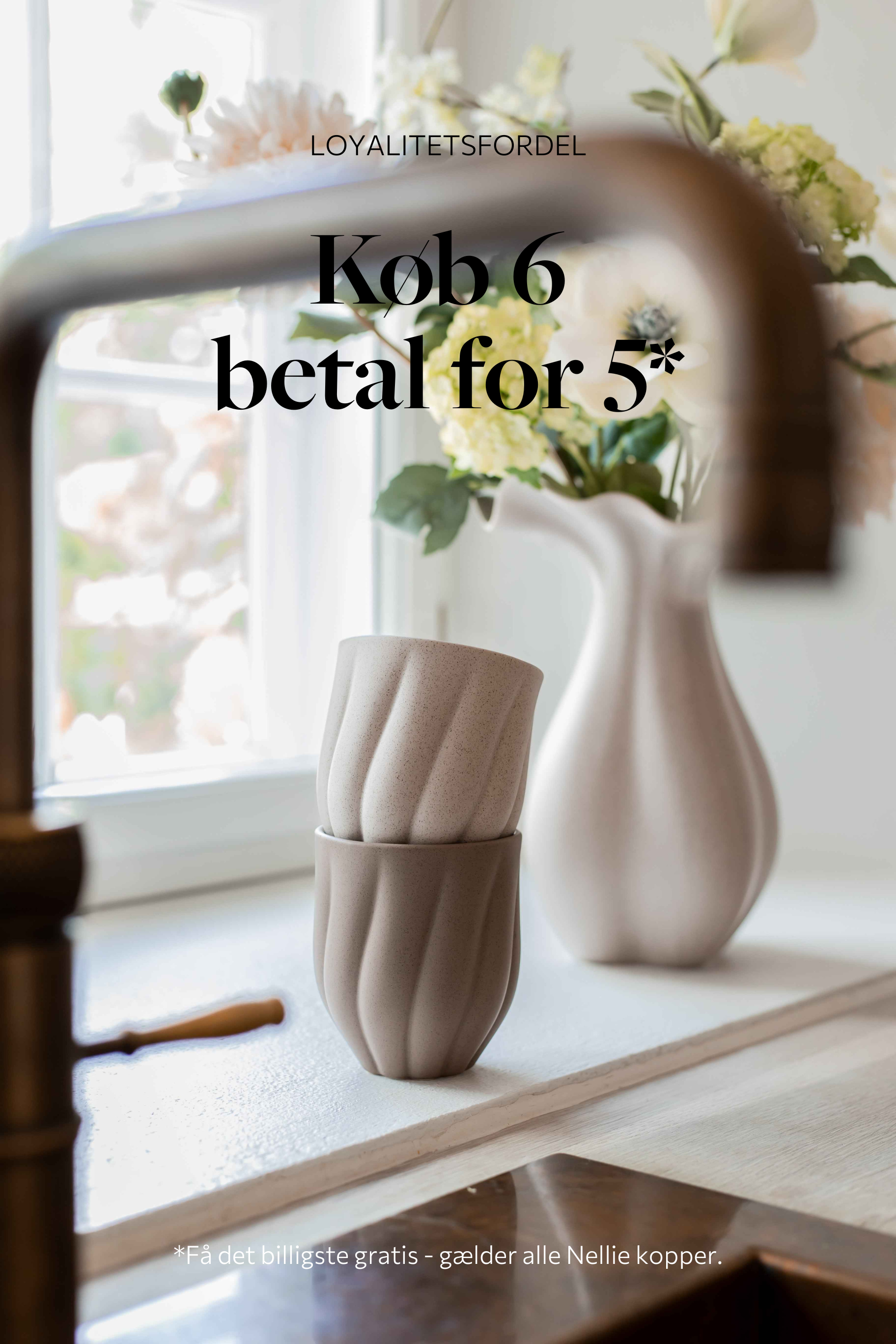 Loyalitetsfordel - køb 6 betal for 5 nellie kopper